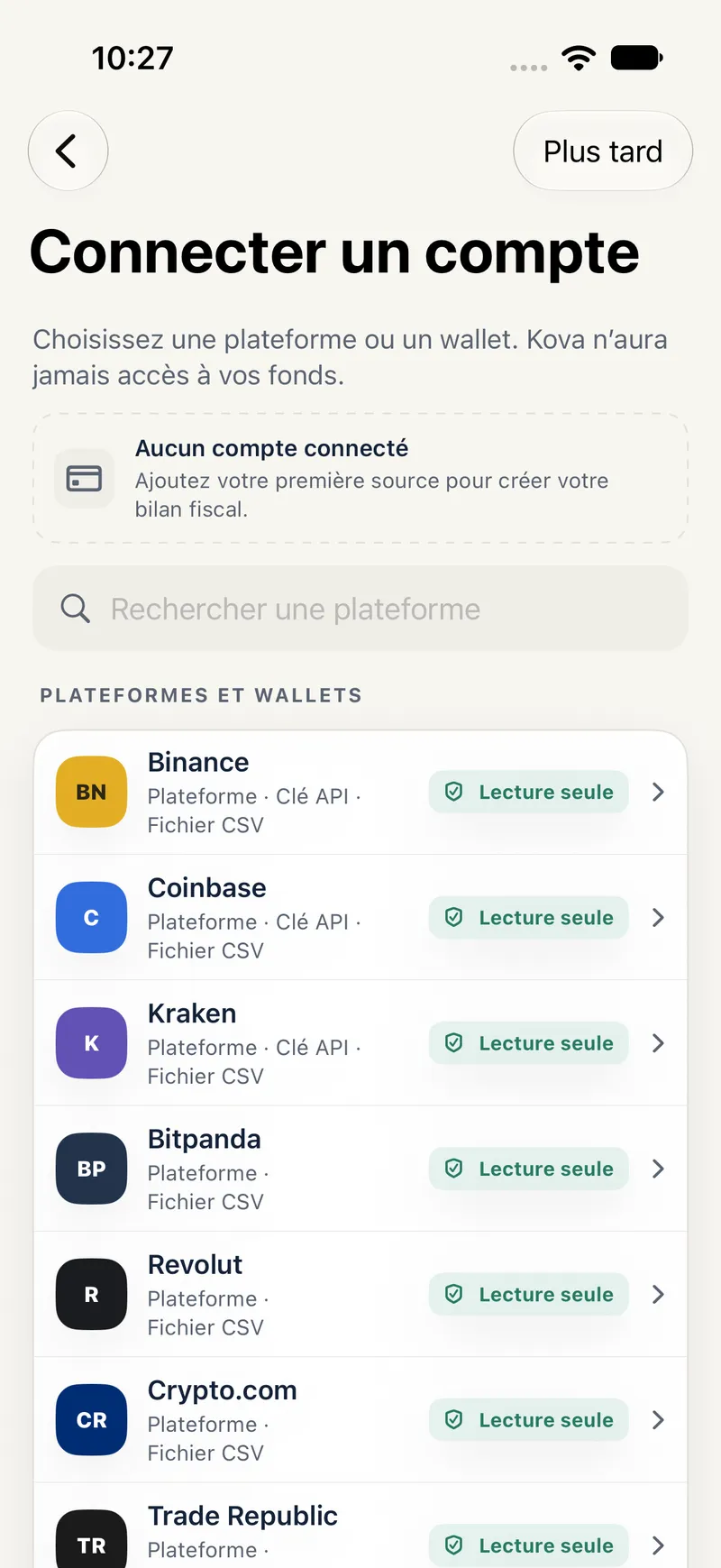 Écran « Connecter un compte » listant Binance, Coinbase, Kraken, Bitpanda, Revolut, Crypto.com et Trade Republic, chacun marqué « Lecture seule ».